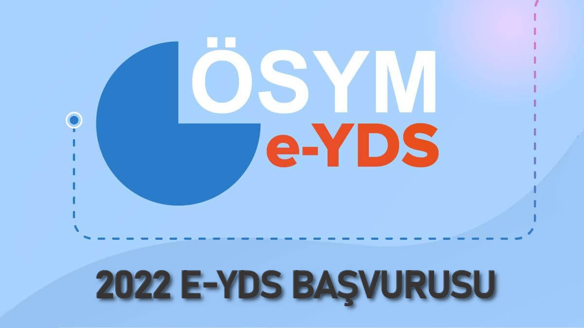 E-YDS Başvurusu 2022