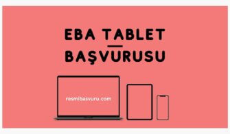 eba-tablet-basvurusu